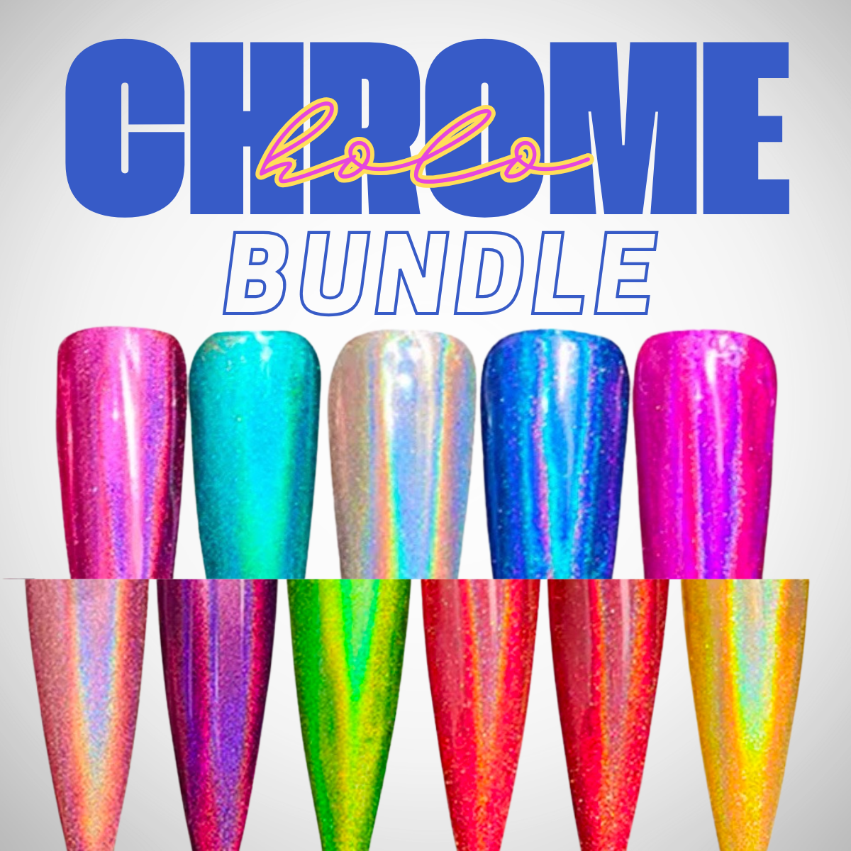 CHROME HOLO BUNDLE
