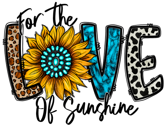FOR THE LOVE OF SUNSHINE - DECAL