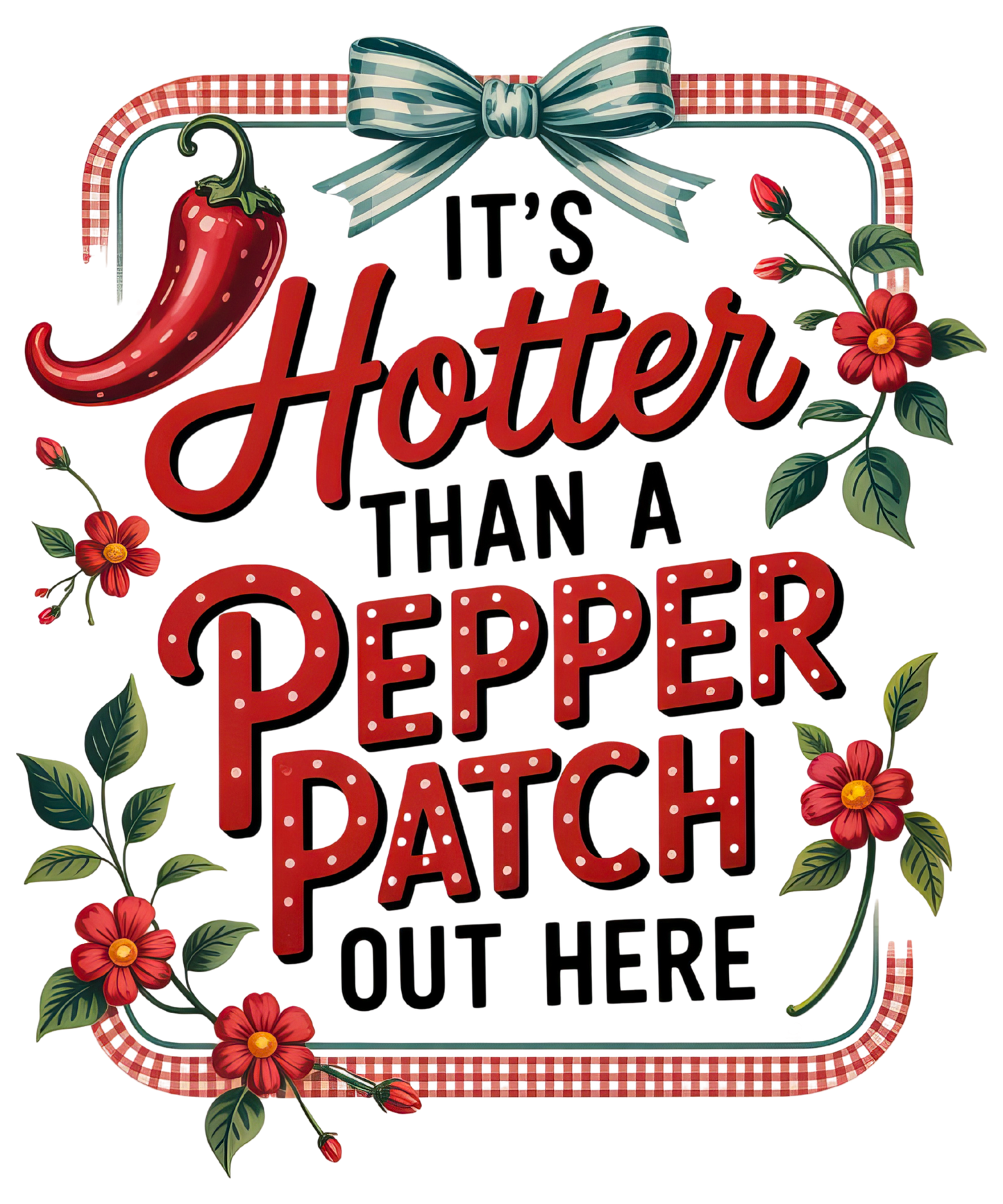 HOTTER THAN A PEPPER - DECAL