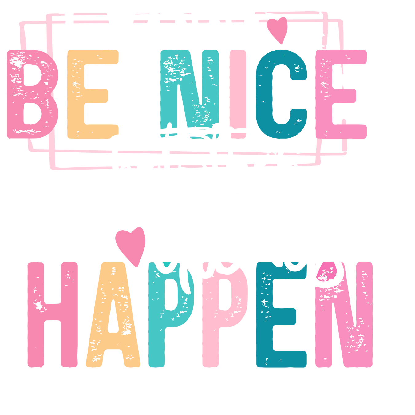 I WANNA BE NICE - DECAL