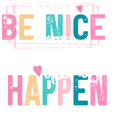 I WANNA BE NICE - DECAL