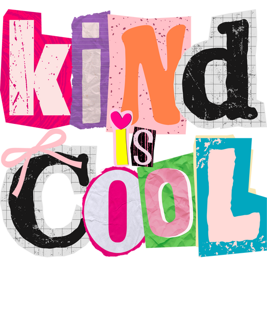 KIND IS COOL - DECAL - MULTIPLE VARIATIONS