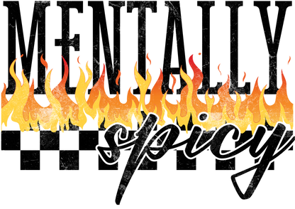 MENTALLY SPICY - DECAL
