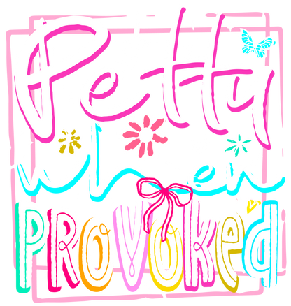 PETTY WHEN PROVOKED - DECAL
