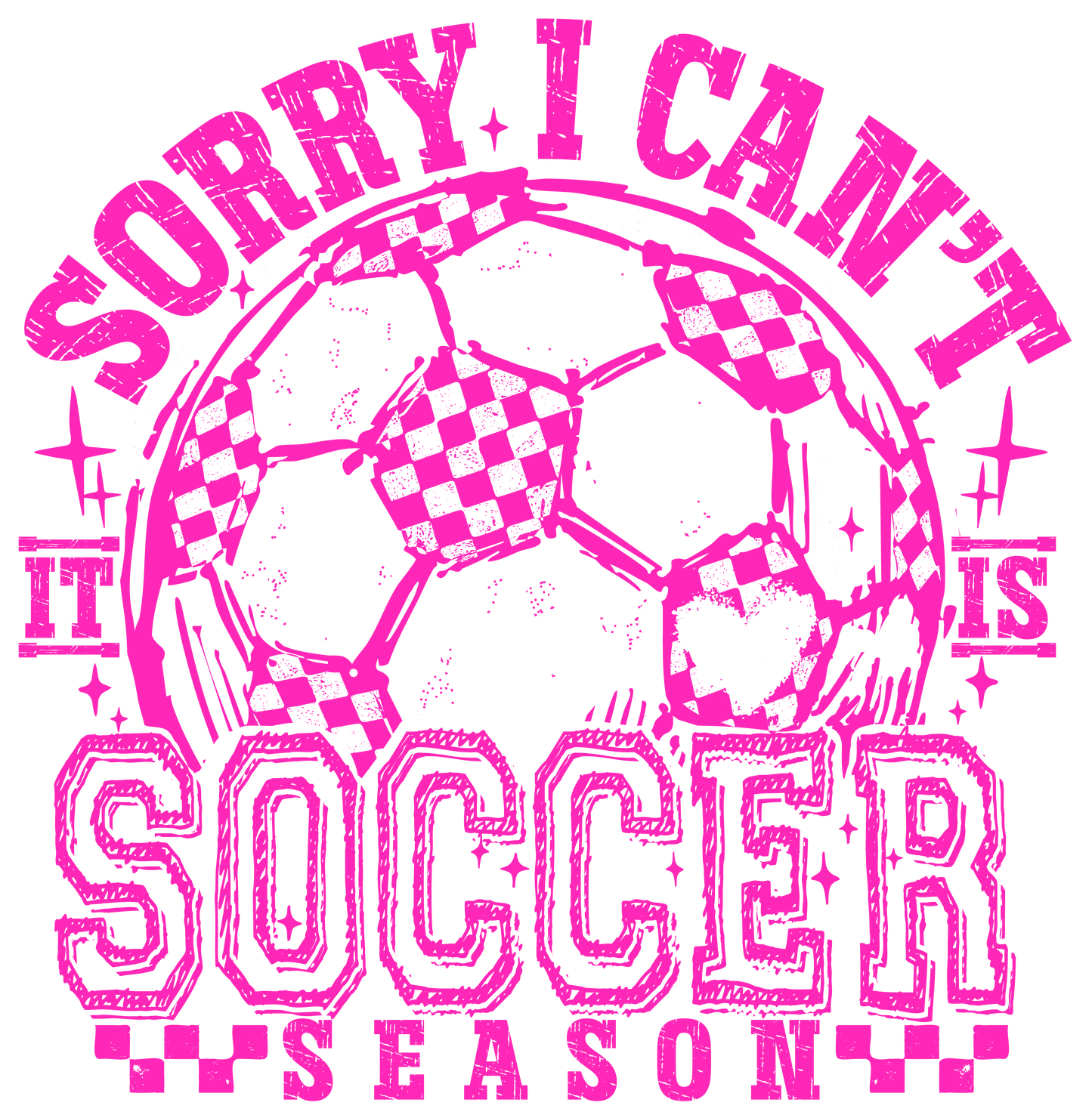SORRY SOCCER SEASON - DECAL